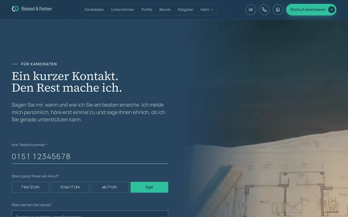 Kandidatenbereich mit der Überschrift „Ein kurzer Kontakt. Den Rest mache ich.“ und einem kurzen Rückrufformular mit Telefonnummer, Wunschzeit und aktueller Position.